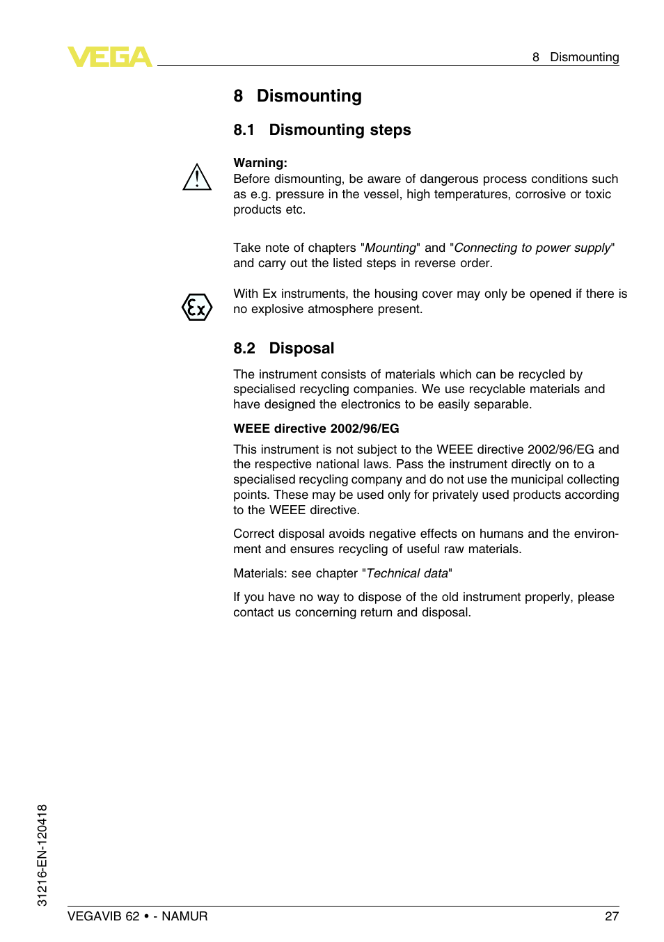 8 dismounting, 1 dismounting steps, 2 disposal | 8dismounting | VEGA VEGAVIB 62 - NAMUR User Manual | Page 27 / 36