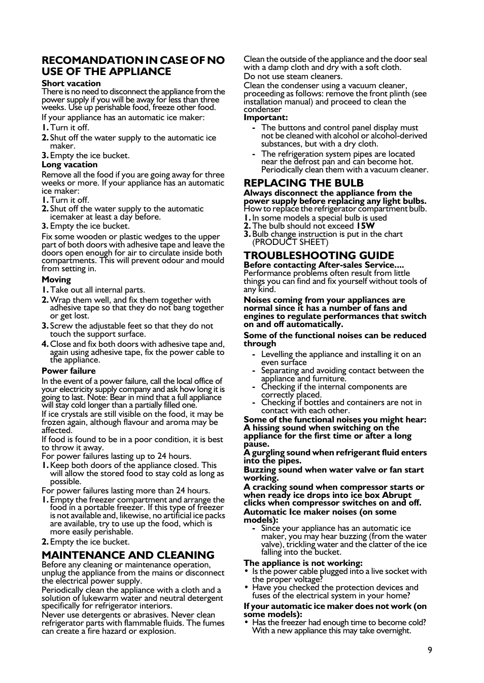 Recomandation in case of no use of the appliance, Maintenance and cleaning, Replacing the bulb | Troubleshooting guide | Whirlpool ARG 340 /A-LH User Manual | Page 9 / 20