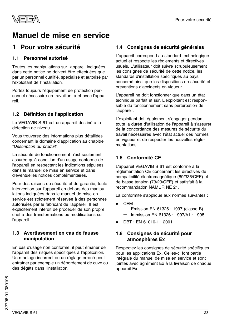 1 pour votre sécurité, 1 personnel autorisé, 2 définition de l'application | 3 avertissement en cas de fausse manipulation, 4 consignes de sécurité générales, 5 conformité ce, 6 consignes de sécurité pour atmosphères ex, Manuel de mise en service, 1 p our votre sécurité | VEGA VEGAVIB S 61 User Manual | Page 23 / 48