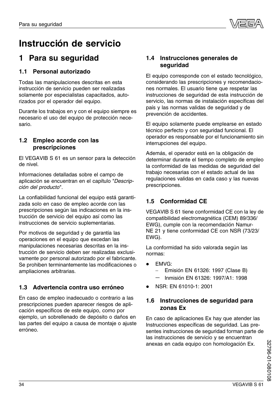 1 para su seguridad, 1 personal autorizado, 2 empleo acorde con las prescripciones | 3 advertencia contra uso erróneo, 4 instrucciones generales de seguridad, 5 conformidad ce, 6 instrucciones de seguridad para zonas ex, Instrucción de servicio, 1 p ara su seguridad | VEGA VEGAVIB S 61 User Manual | Page 34 / 48