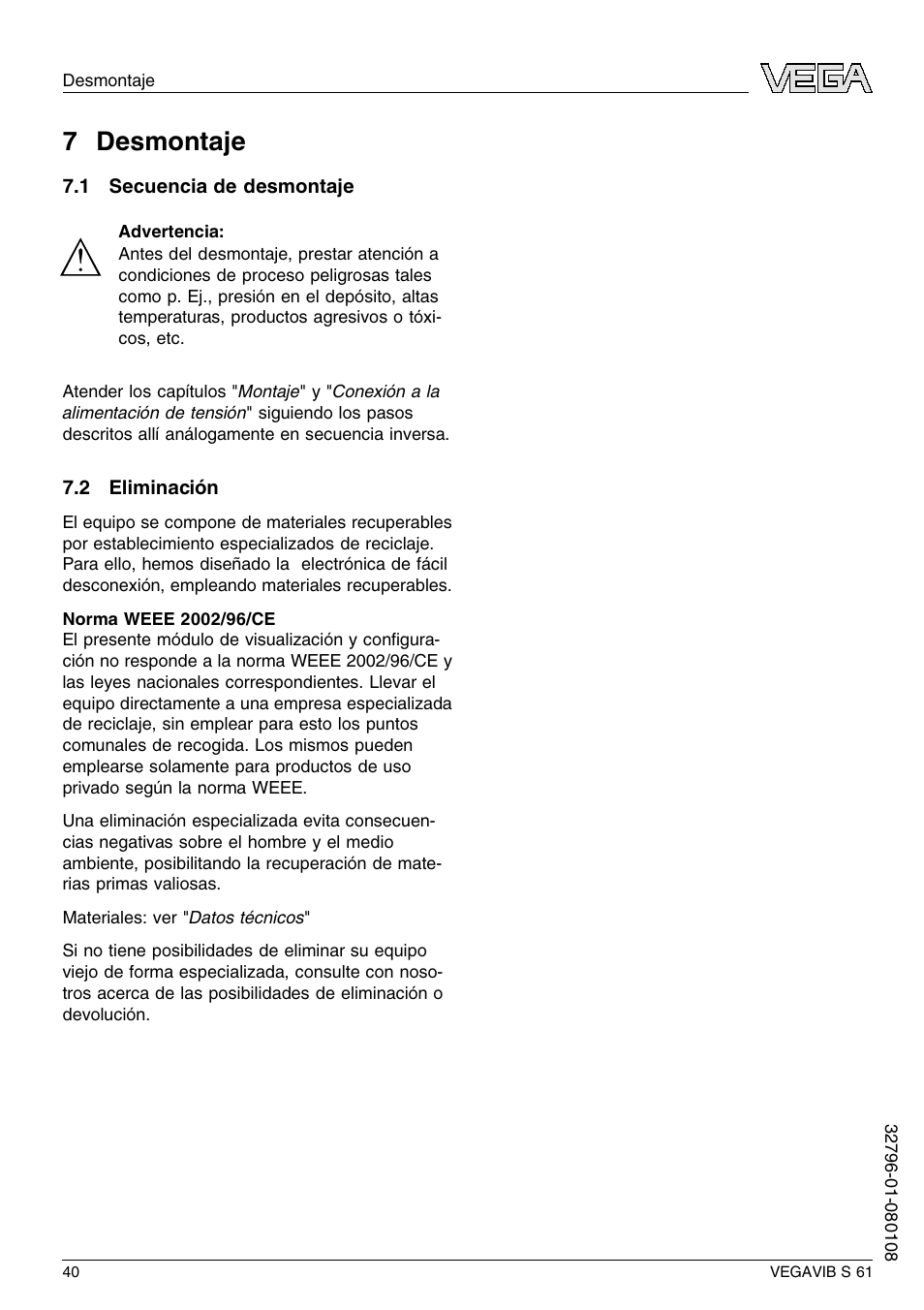 7 desmontaje, 1 secuencia de desmontaje, 2 eliminación | 7 d esmontaje | VEGA VEGAVIB S 61 User Manual | Page 40 / 48