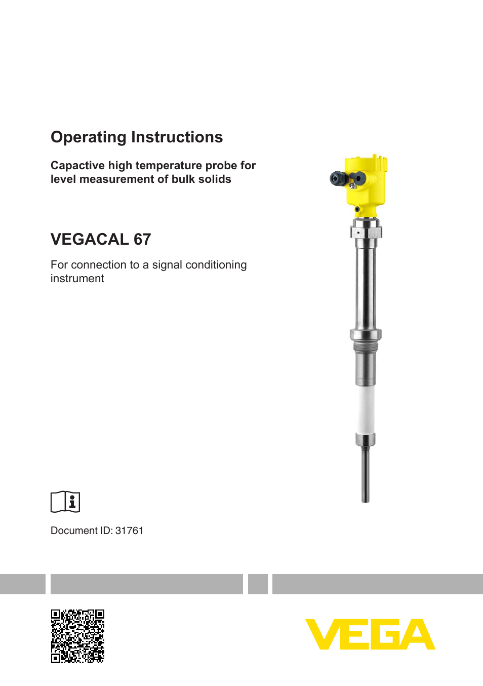 VEGA VEGACAL 67 For connection to a signal conditioning instrument User Manual | 36 pages