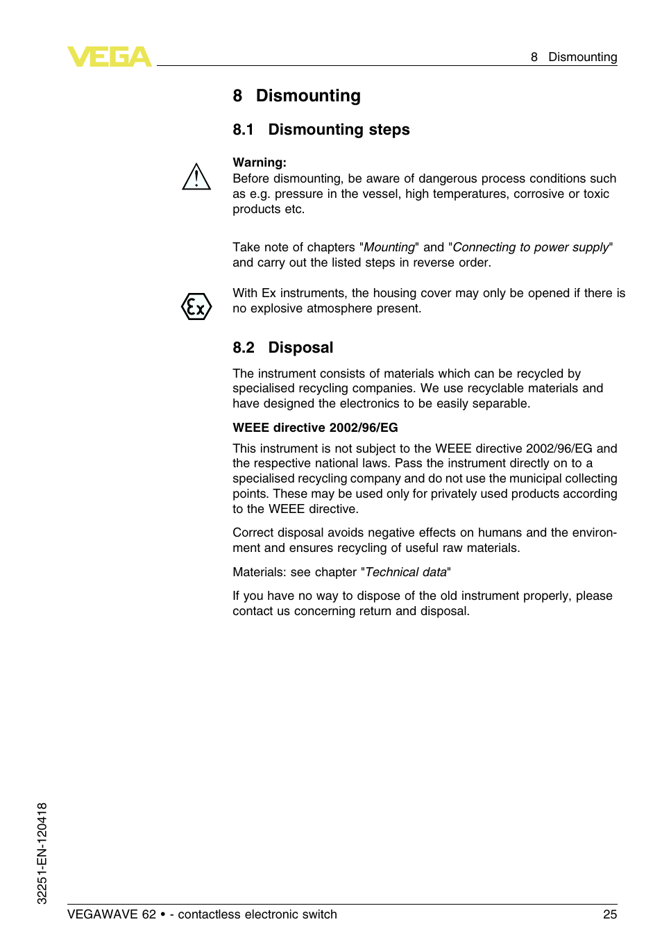 8 dismounting, 1 dismounting steps, 2 disposal | 8dismounting | VEGA VEGAWAVE 62 - contactless electronic switch User Manual | Page 25 / 36