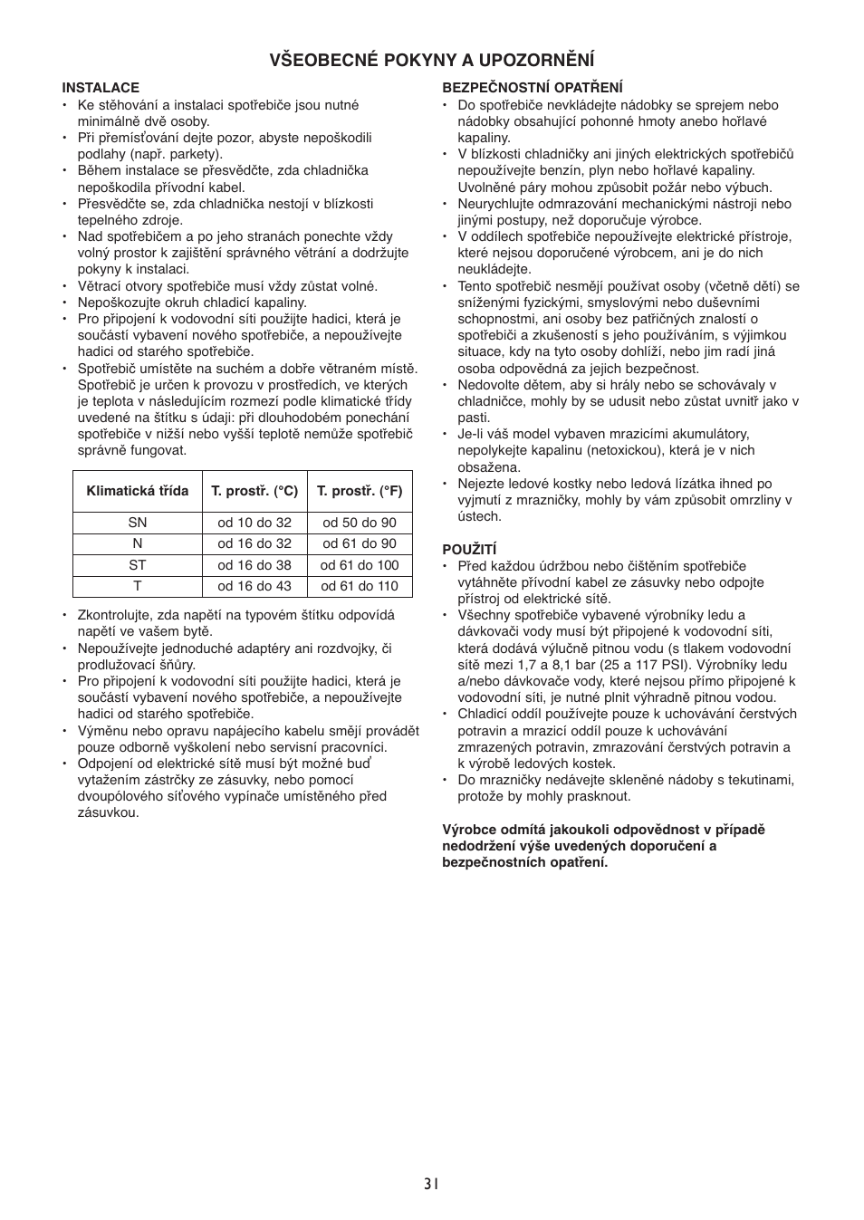 Všeobecné pokyny a upozornění | Whirlpool WSN 5554 A+X User Manual | Page 31 / 56