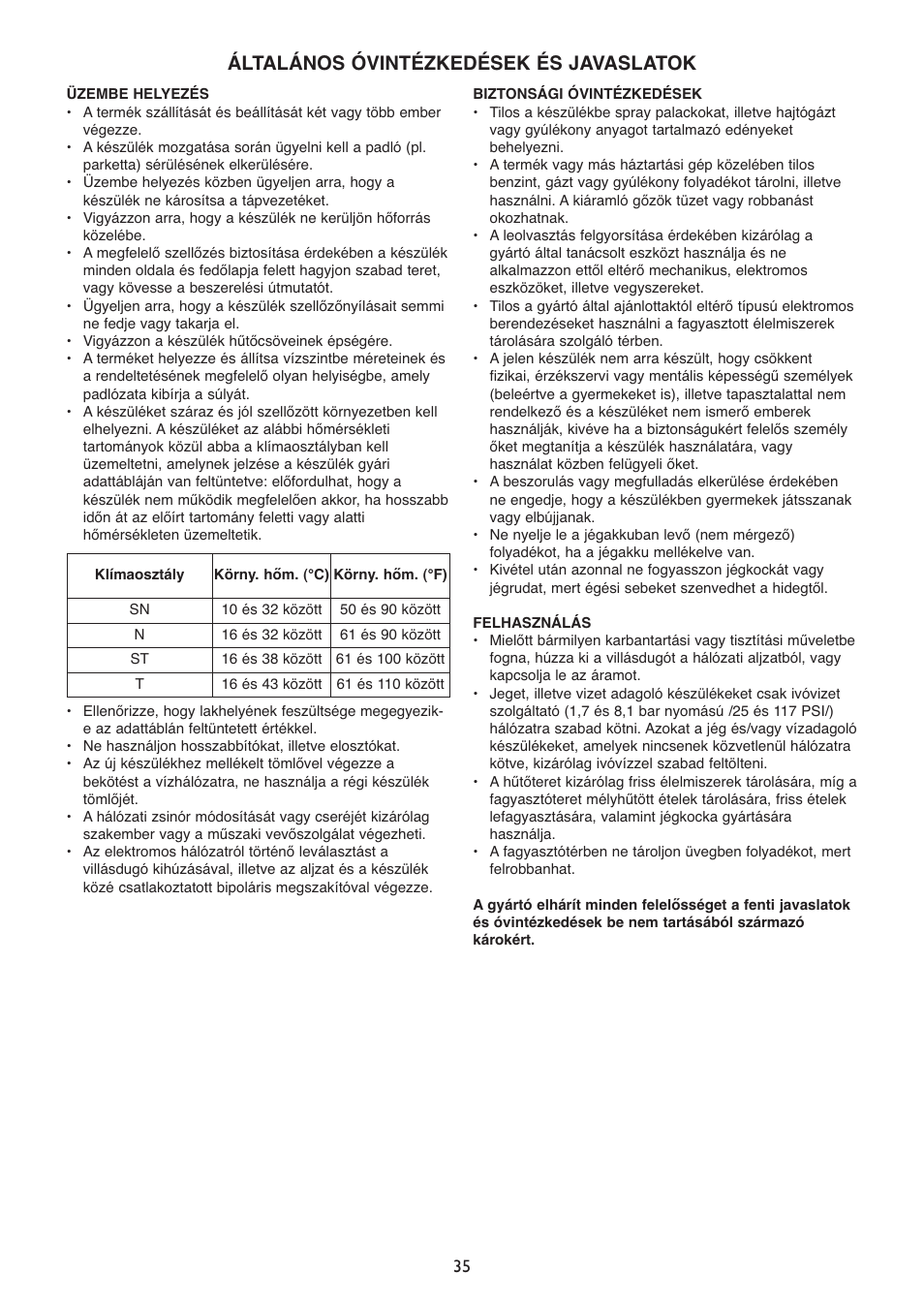 Általános óvintézkedések és javaslatok | Whirlpool WSN 5554 A+X User Manual | Page 35 / 56