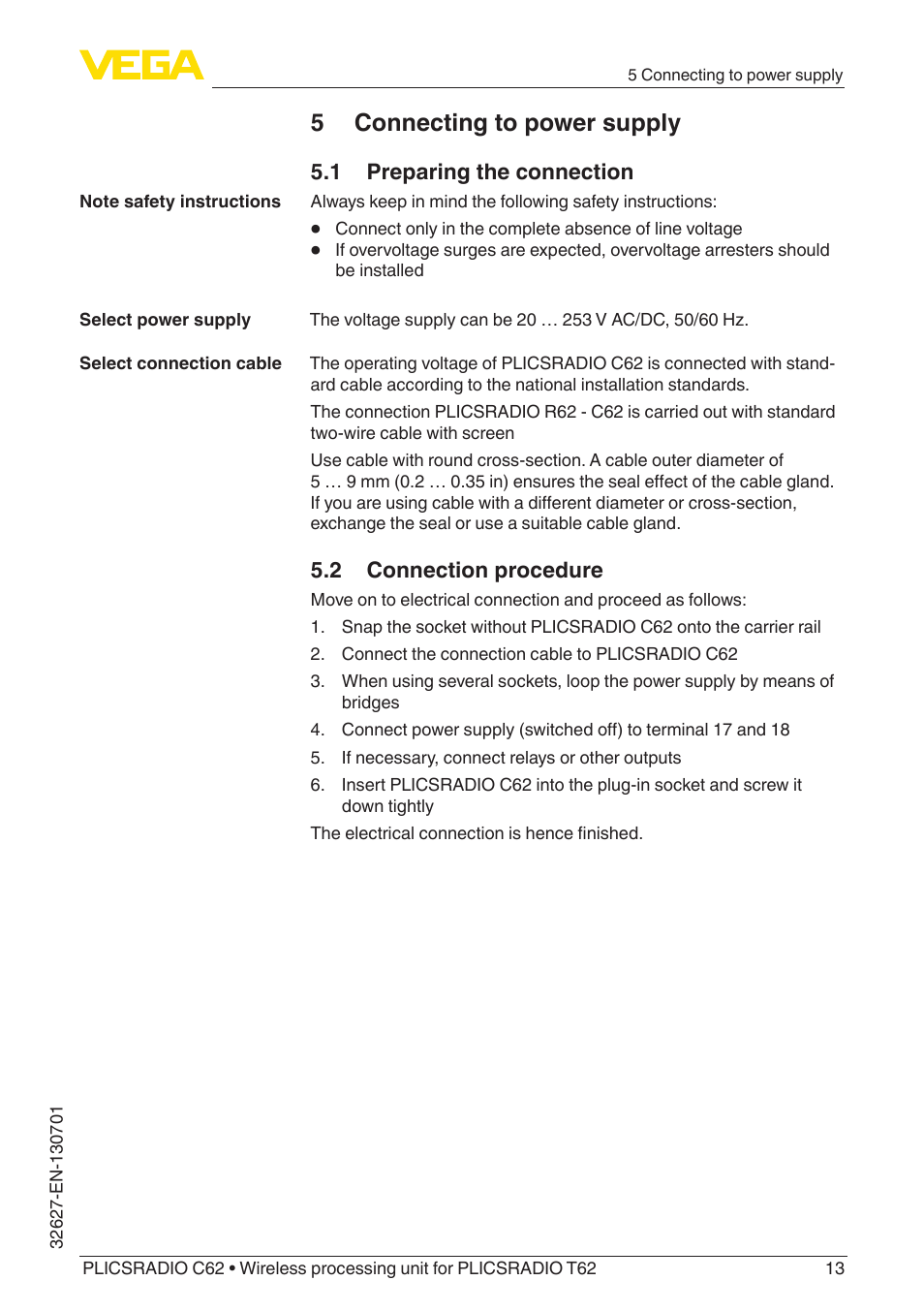 5 connecting to power supply, 1 preparing the connection, 2 connection procedure | VEGA PLICSRADIO R62 Wireless processing unit User Manual | Page 13 / 40