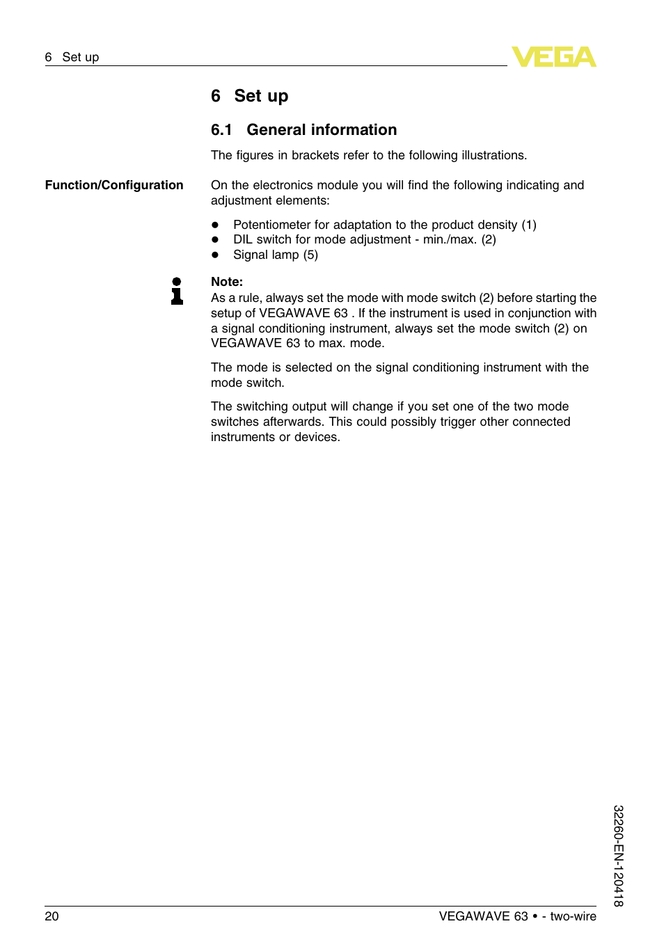 6 set up, 1 general information, 6set up | VEGA VEGAWAVE 63 - two-wire User Manual | Page 20 / 40