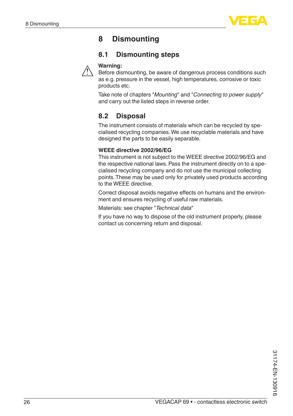8 dismounting, 1 dismounting steps, 2 disposal | VEGA VEGACAP 69 - contactless electronic switch User Manual | Page 26 / 36