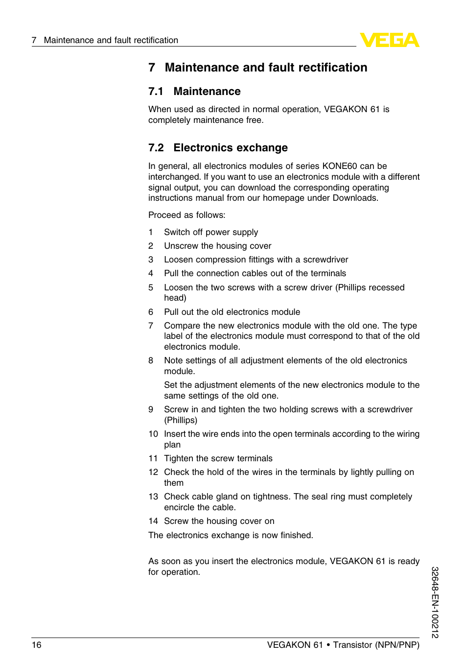 7 maintenance and fault rectification, 1 maintenance, 2 electronics exchange | 7maintenance and fault rectiﬁcation | VEGA VEGAKON 61 - Transistor (NPN_PNP) User Manual | Page 16 / 24