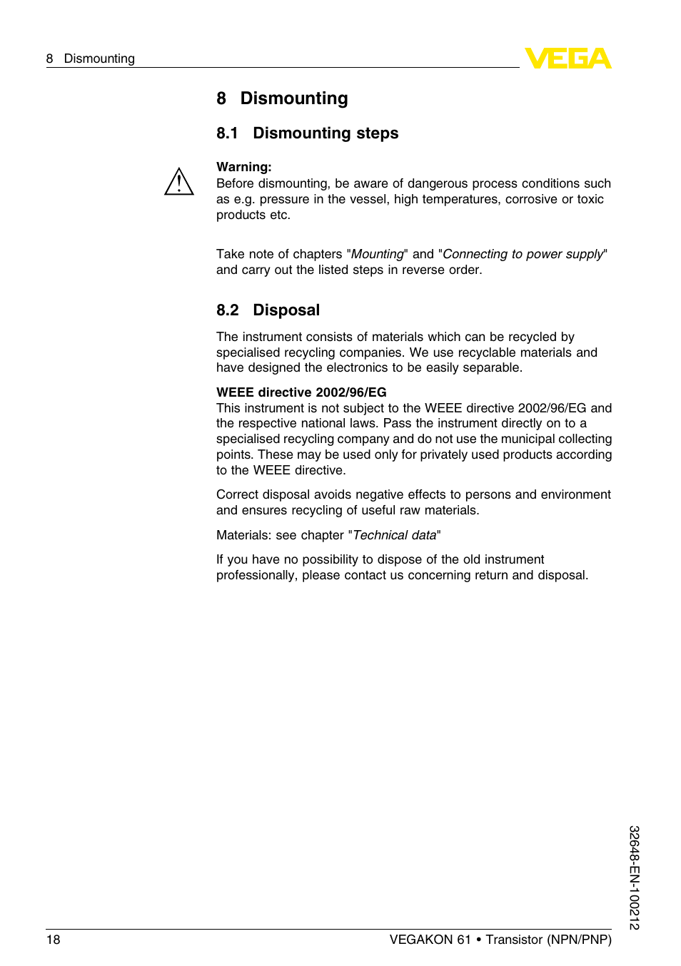 8 dismounting, 1 dismounting steps, 2 disposal | 8dismounting | VEGA VEGAKON 61 - Transistor (NPN_PNP) User Manual | Page 18 / 24