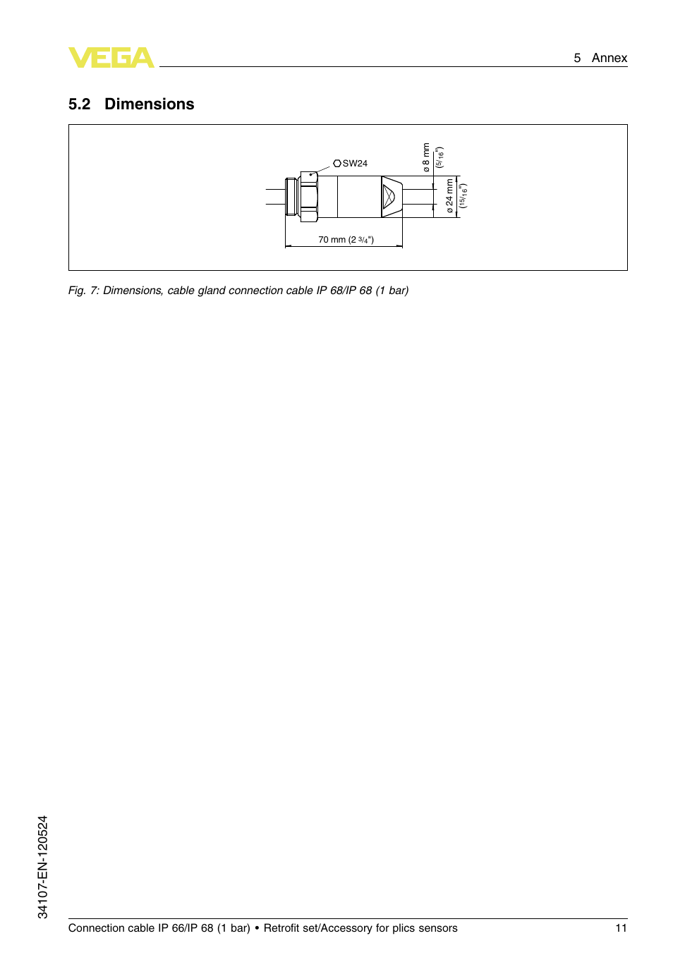 2 dimensions | VEGA Connection cable IP 66_IP 68 (1 bar) User Manual | Page 11 / 16