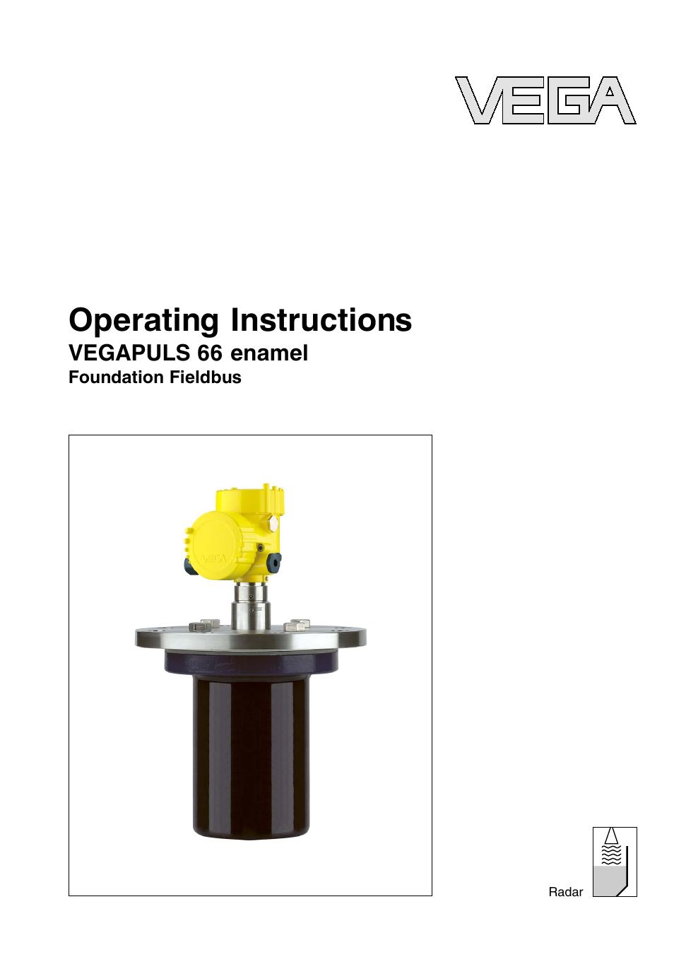 VEGA VEGAPULS 66 (≥ 2.0.0 - ≤ 3.8) enamel Foundation Fieldbus User Manual | 68 pages