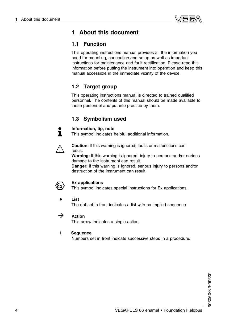 1 about this document, 1 function, 2 target group | 3 symbolism used | VEGA VEGAPULS 66 (≥ 2.0.0 - ≤ 3.8) enamel Foundation Fieldbus User Manual | Page 4 / 68