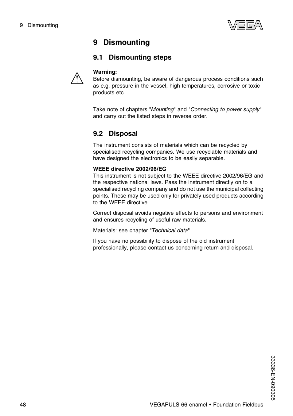 9 dismounting, 1 dismounting steps, 2 disposal | VEGA VEGAPULS 66 (≥ 2.0.0 - ≤ 3.8) enamel Foundation Fieldbus User Manual | Page 48 / 68