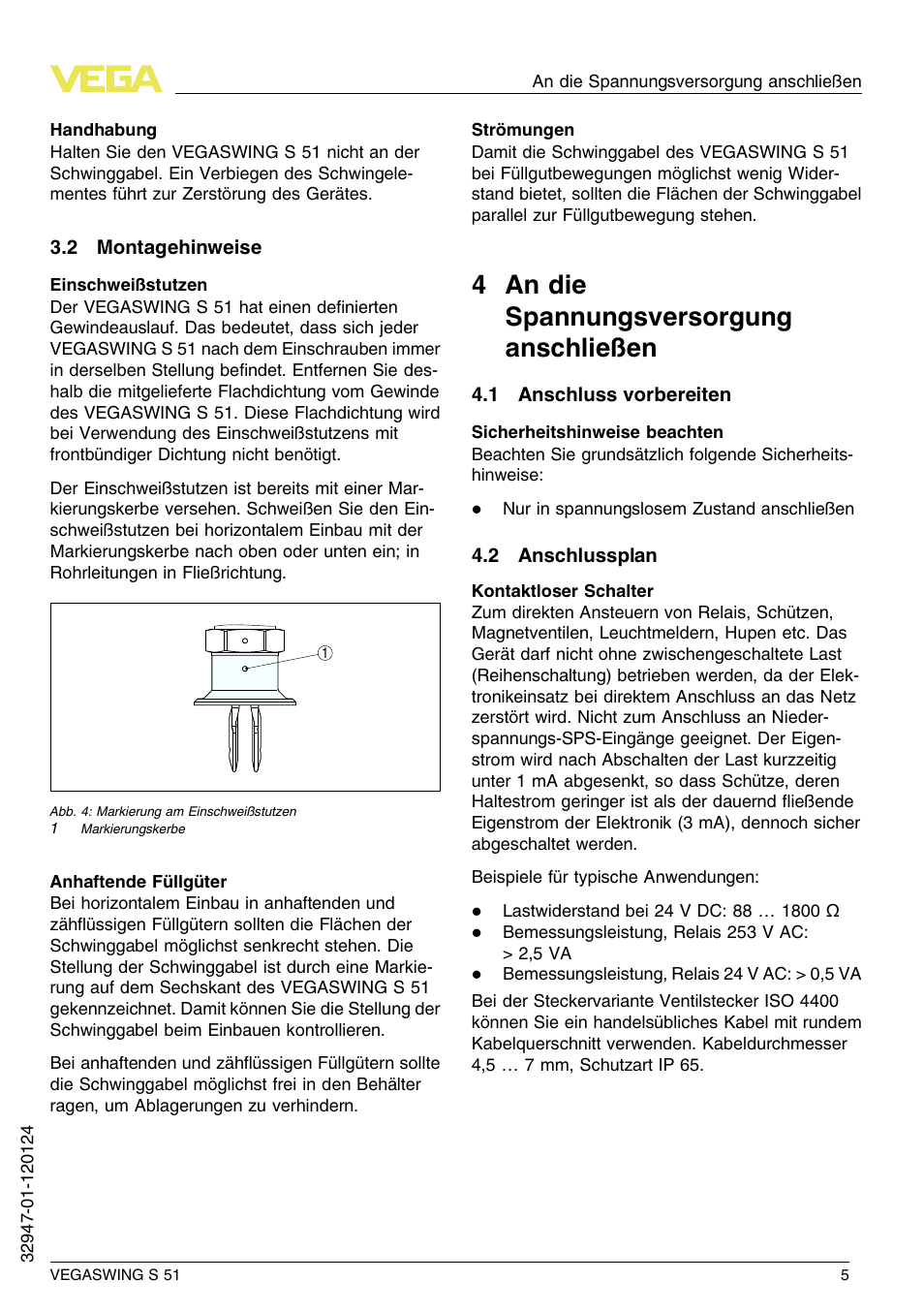 2 montagehinweise, 4 an die spannungsversorgung anschließen, 1 anschluss vorbereiten | 2 anschlussplan, 4 a n die spannungsversorgung anschließen | VEGA VEGASWING S 51 User Manual | Page 5 / 48