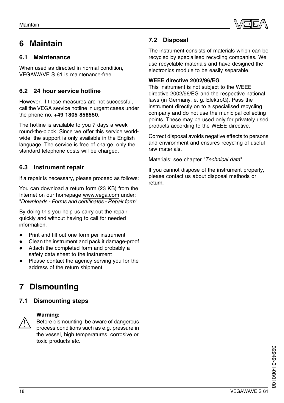 6 maintain, 1 maintenance, 2 24 hour service hotline | 3 instrument repair, 7 dismounting, 1 dismounting steps, 2 disposal, 6 m aintain, 7 d ismounting | VEGA VEGAWAVE S 61 User Manual | Page 18 / 48
