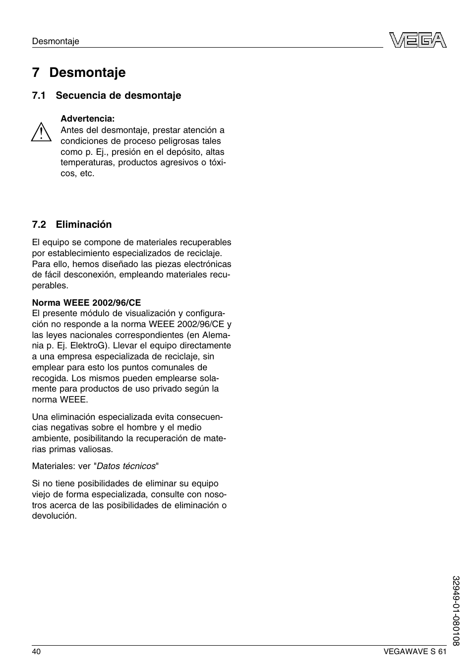 7 desmontaje, 1 secuencia de desmontaje, 2 eliminación | 7 d esmontaje | VEGA VEGAWAVE S 61 User Manual | Page 40 / 48
