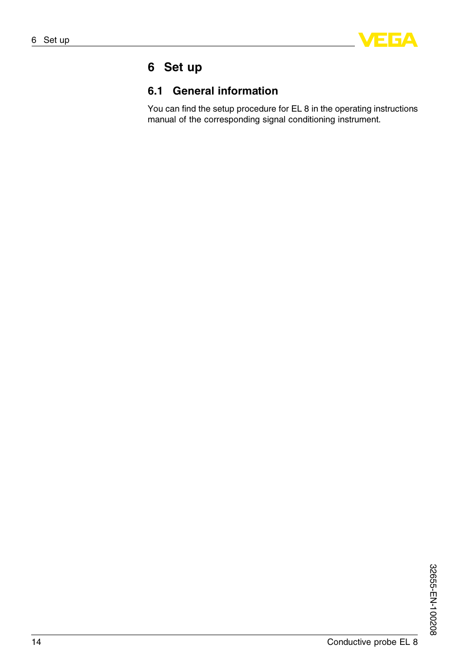 6 set up, 1 general information, 6set up | VEGA EL 8 Conductive probe User Manual | Page 14 / 24