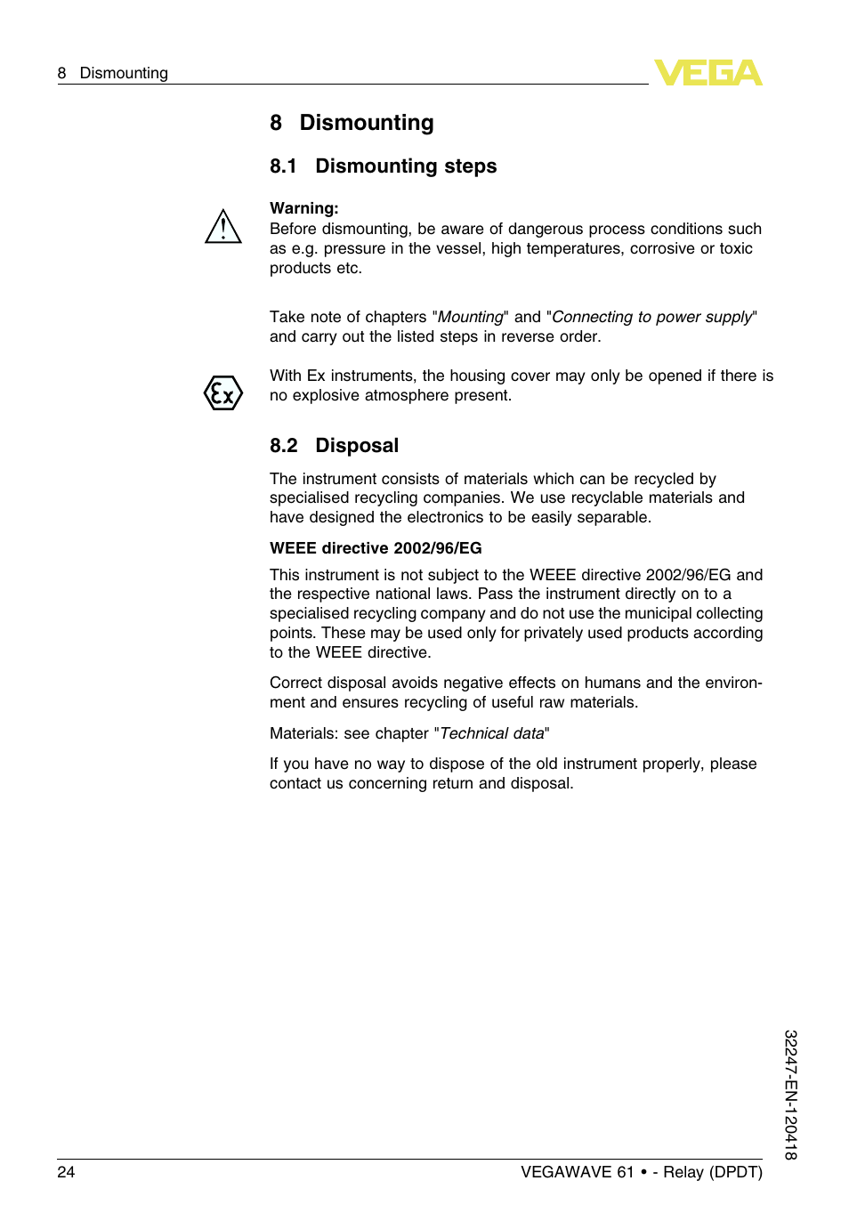 8 dismounting, 1 dismounting steps, 2 disposal | 8dismounting | VEGA VEGAWAVE 61 - Relay (DPDT) User Manual | Page 24 / 36
