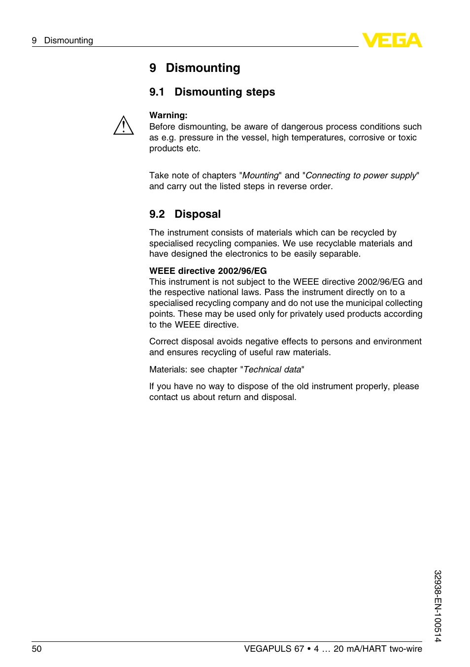 9 dismounting, 1 dismounting steps, 2 disposal | 9dismounting | VEGA VEGAPULS 67 (≥ 2.0.0 - ≤ 3.8) 4 … 20 mA_HART two-wire User Manual | Page 50 / 64