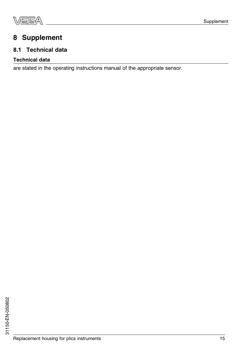 8 supplement, 1 technical data | VEGA Replacement housing for plics instruments User Manual | Page 15 / 16