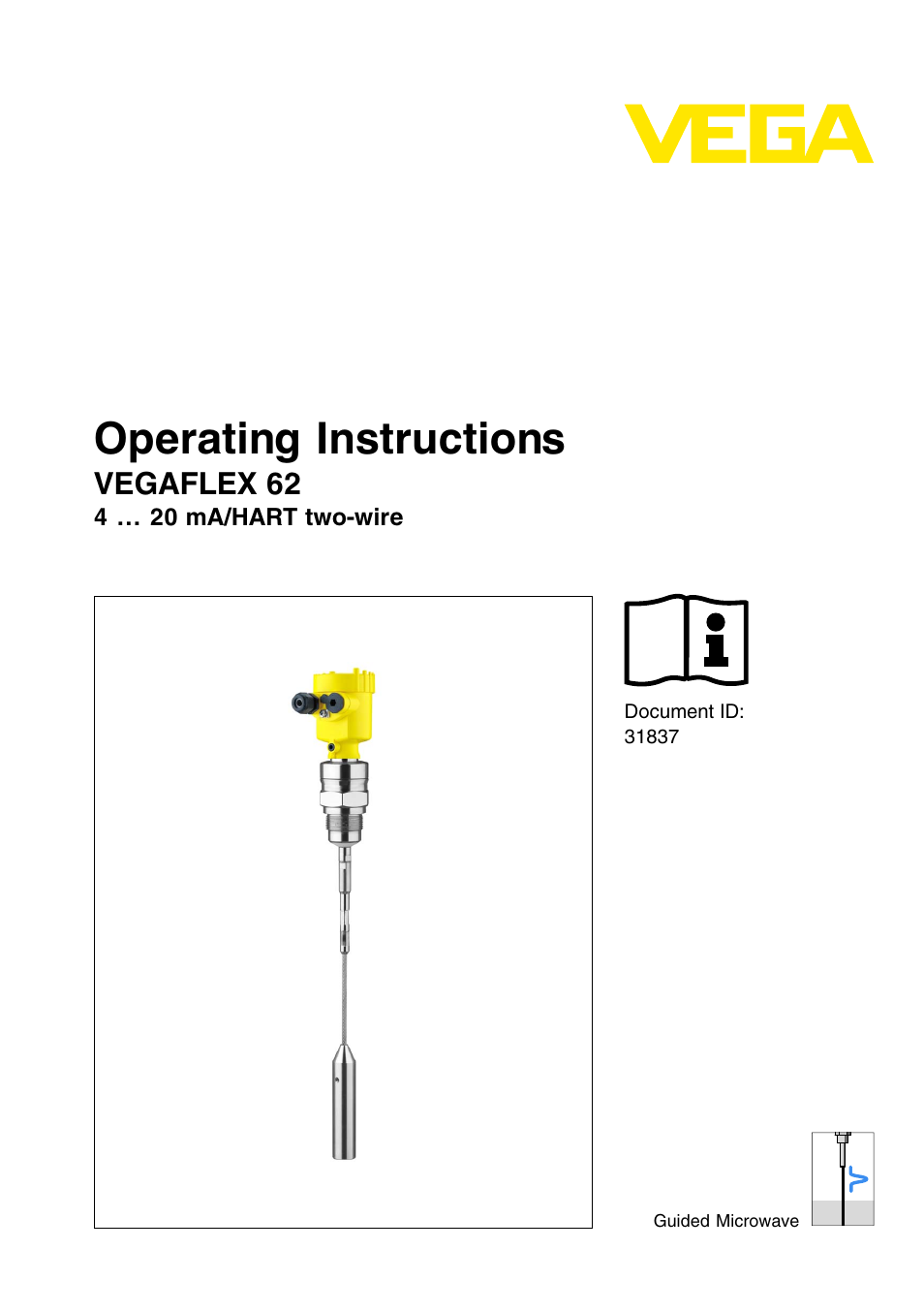 VEGA VEGAFLEX 62 4 … 20 mA_HART two-wire User Manual | 64 pages