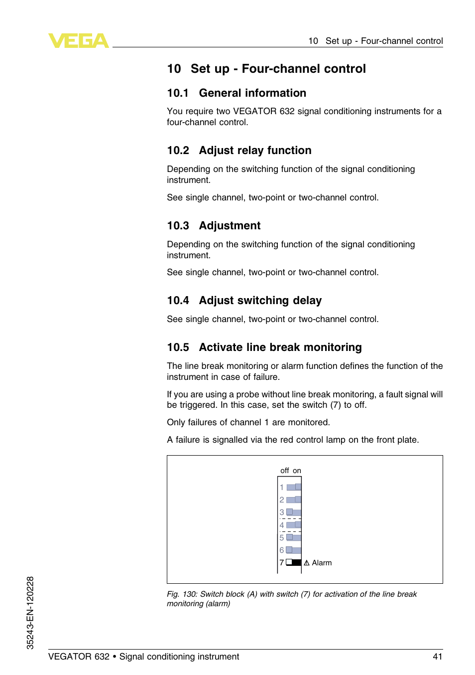 10 set up – four–channel control, 1 general information, 2 adjust relay function | 3 adjustment, 4 adjust switching delay, 5 activate line break monitoring, 10 set up - four-channel control | VEGA VEGATOR 632 User Manual | Page 41 / 60