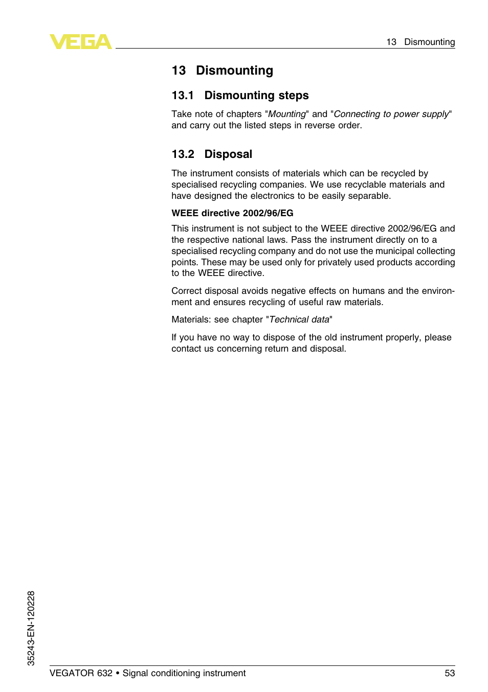 13 dismounting, 1 dismounting steps, 2 disposal | VEGA VEGATOR 632 User Manual | Page 53 / 60