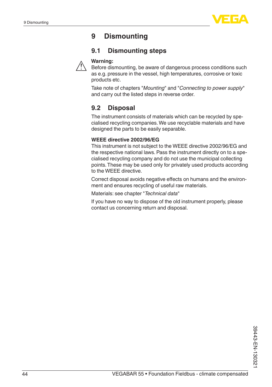 9 dismounting, 1 dismounting steps, 2 disposal | VEGA VEGABAR 55 Foundation Fieldbus - climate compensated User Manual | Page 44 / 68
