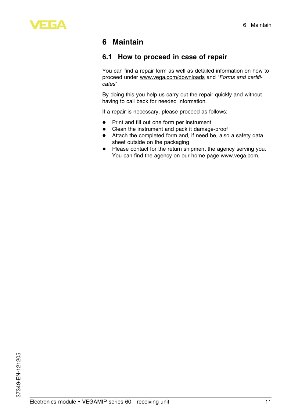 6 maintain, 1 how to proceed in case of repair, 6maintain | VEGA VEGAMIP series 60 - receiving unit User Manual | Page 11 / 16