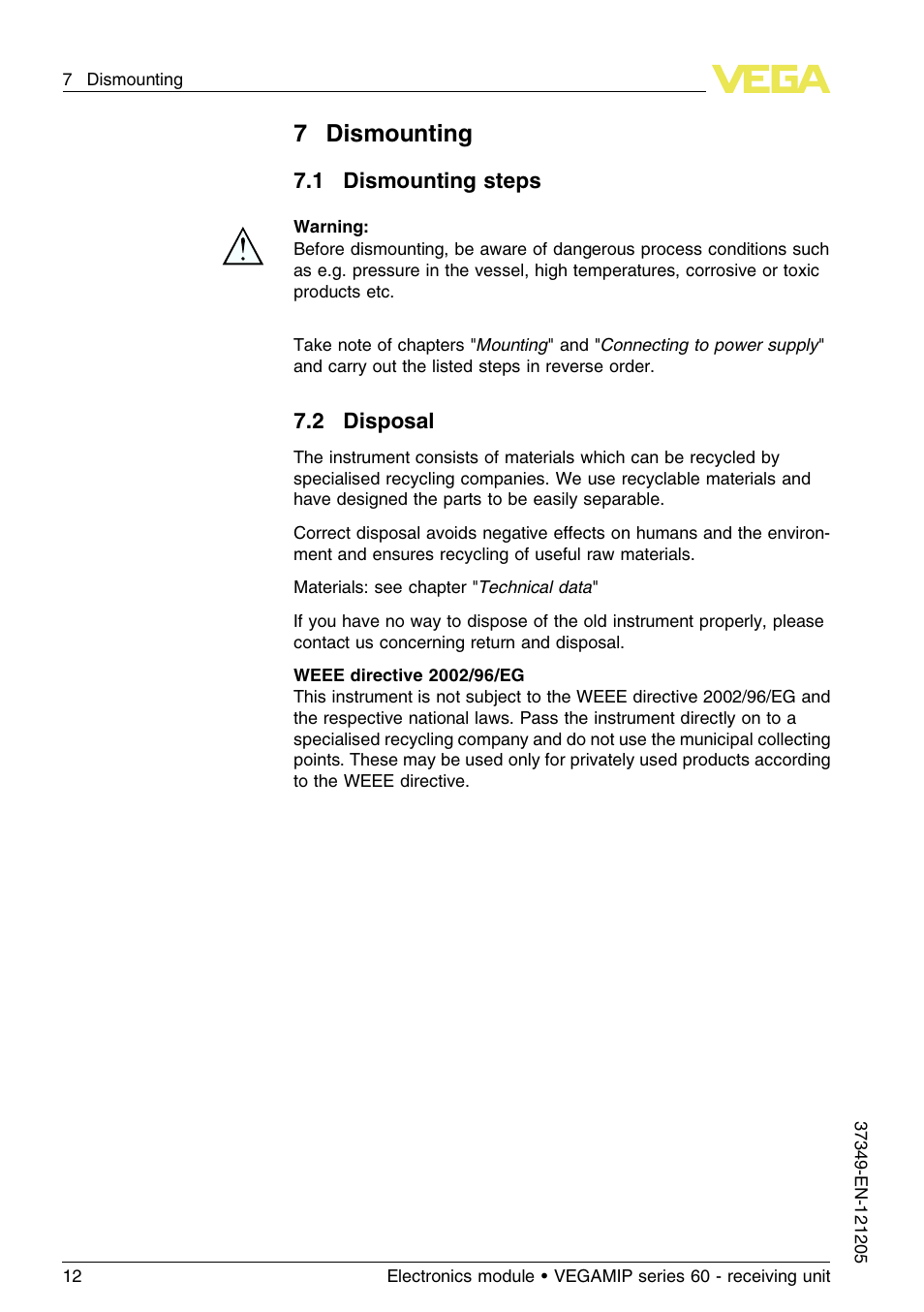 7 dismounting, 1 dismounting steps, 2 disposal | 7dismounting | VEGA VEGAMIP series 60 - receiving unit User Manual | Page 12 / 16