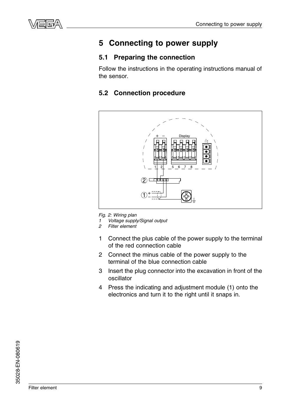 5 connecting to power supply, 1 preparing the connection, 2 connection procedure | 5 c onnecting to power supply, 1 p reparing the connection, 2 c onnection procedure | VEGA Filter element User Manual | Page 9 / 12