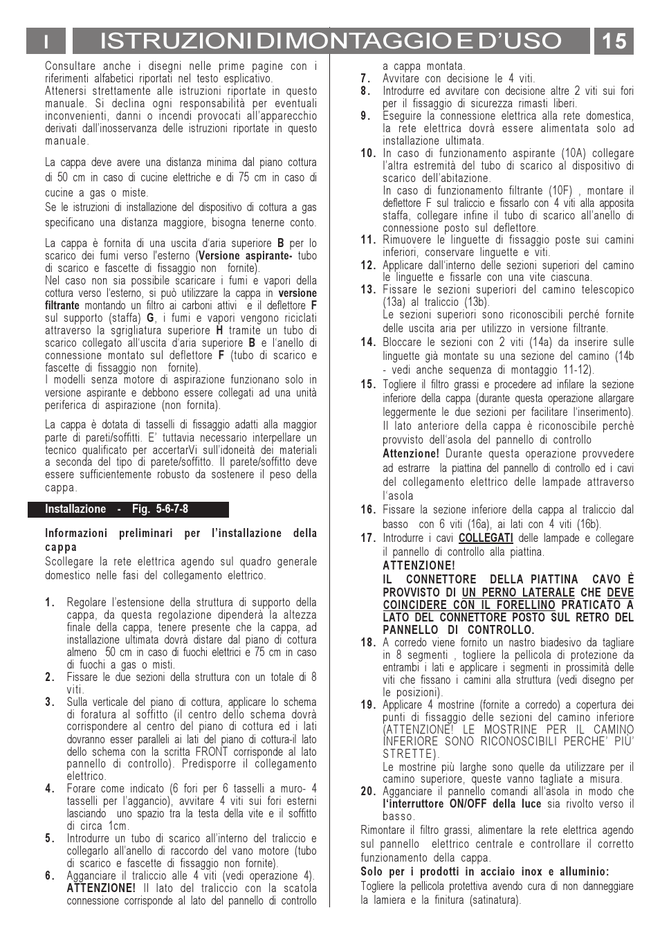 Istruzioni di montaggio e duso | ELICA MENHIR User Manual | Page 16 / 36