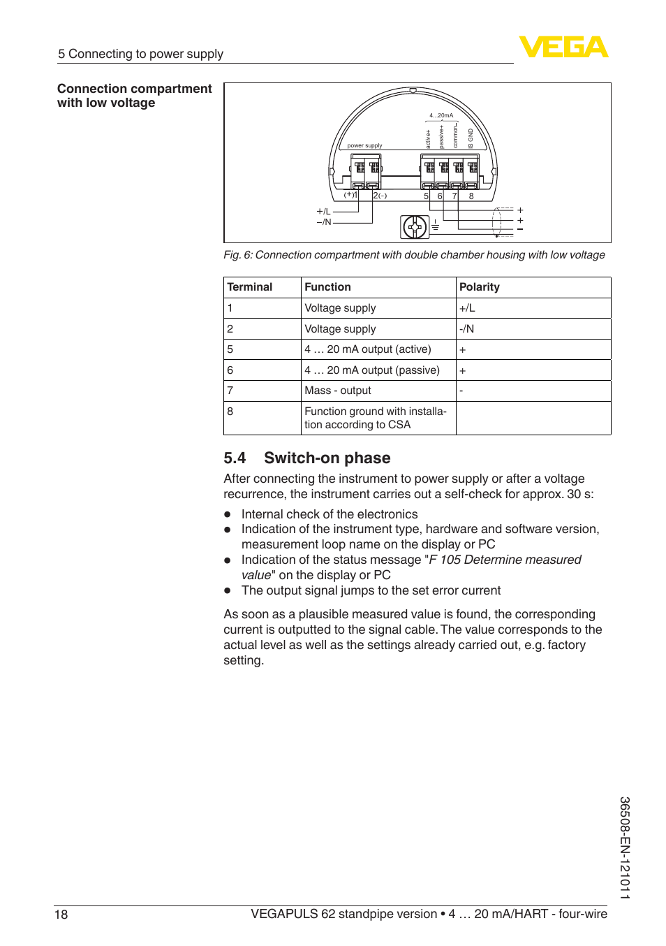 4 switch-on phase | VEGA VEGAPULS 62 (≥ 2.0.0 - ≥ 4.0.0) standpipe ver. 4 … 20 mA_HART - four-wire User Manual | Page 18 / 56