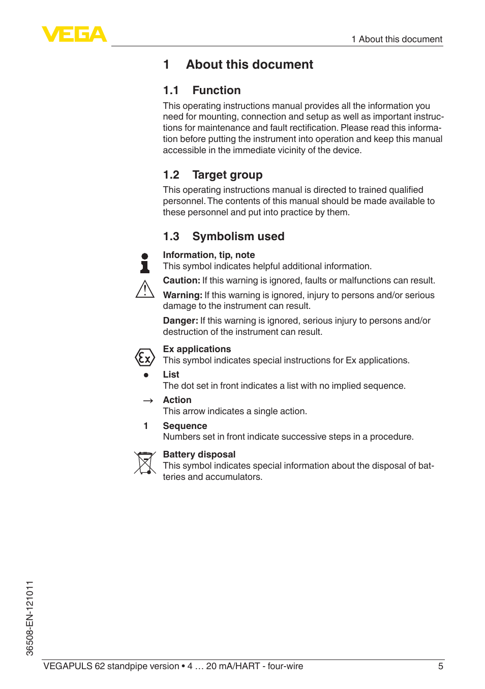 1 about this document, 1 function, 2 target group | 3 symbolism used | VEGA VEGAPULS 62 (≥ 2.0.0 - ≥ 4.0.0) standpipe ver. 4 … 20 mA_HART - four-wire User Manual | Page 5 / 56