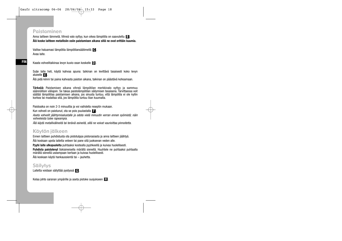 Paistaminen, Käytön jälkeen, Säilytys | Tefal WD 300034 ULTRACOMPACT User Manual | Page 18 / 71