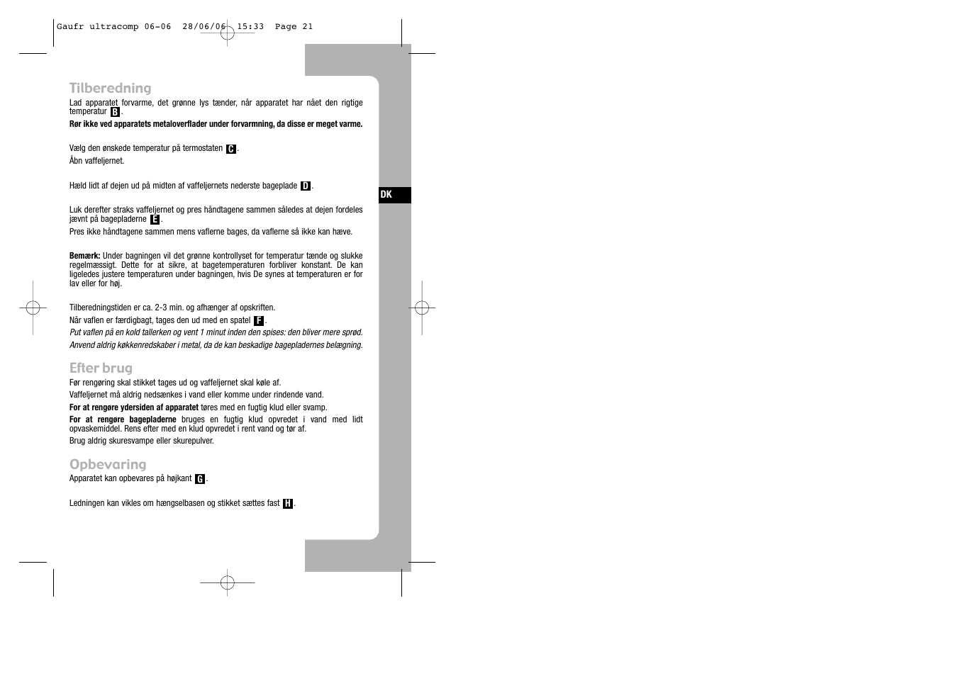 Tilberedning, Efter brug, Opbevaring | Tefal WD 300034 ULTRACOMPACT User Manual | Page 21 / 71