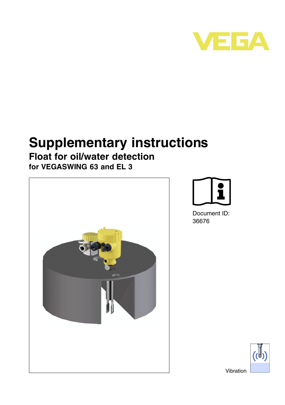 VEGA Float for oil_water detection for VEGASWING 63 and EL 3 User Manual | 20 pages