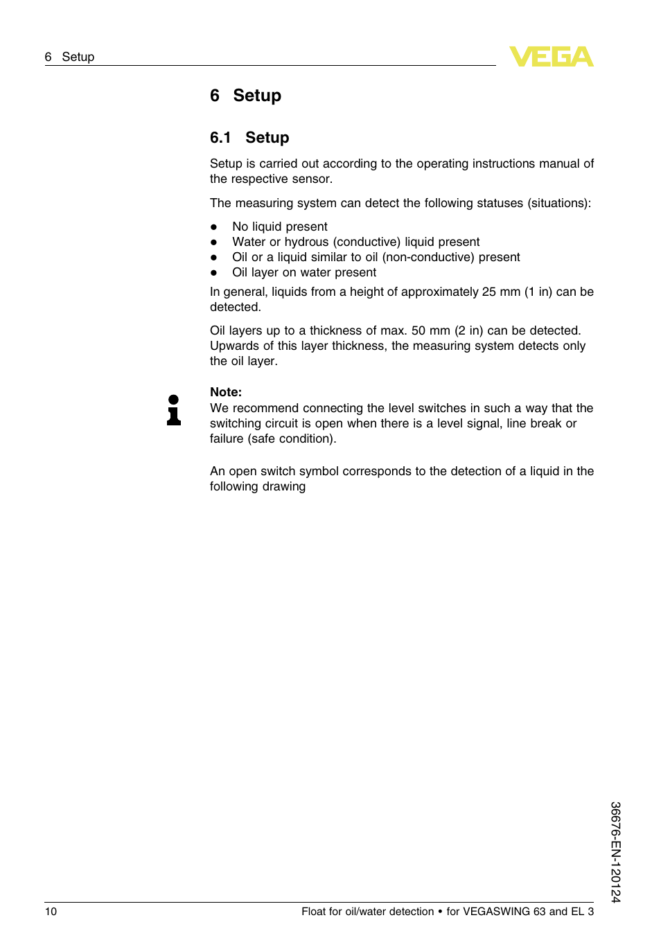 6 setup, 1 setup, 6setup | VEGA Float for oil_water detection for VEGASWING 63 and EL 3 User Manual | Page 10 / 20