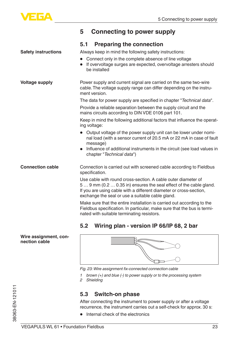 5 connecting to power supply, 1 preparing the connection, 3 switch-on phase | VEGA VEGAPULS WL 61 Foundation Fieldbus User Manual | Page 23 / 60