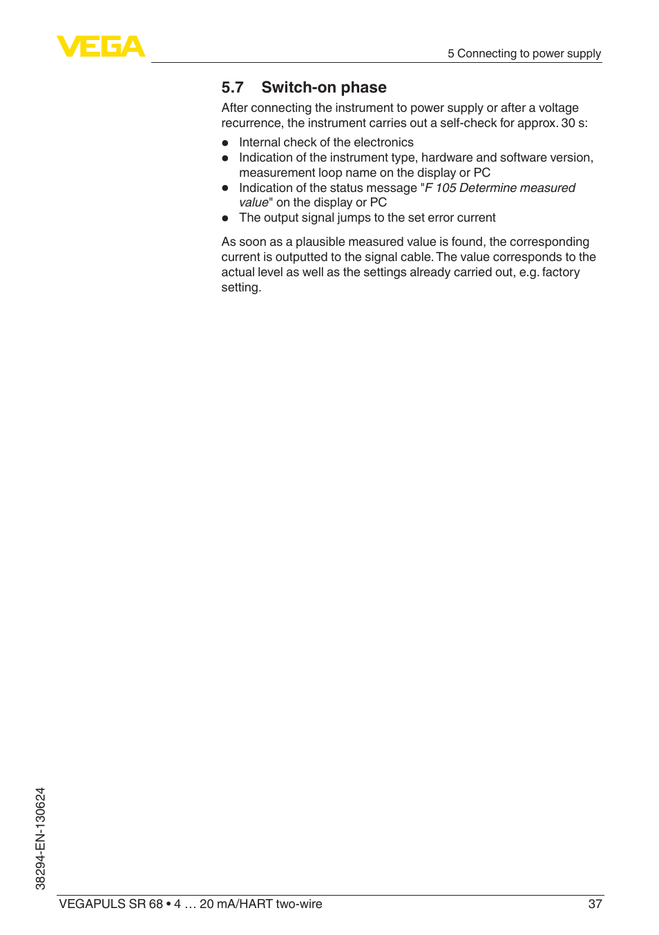 7 switch-on phase | VEGA VEGAPULS SR 68 4 … 20 mA_HART two-wire User Manual | Page 37 / 88