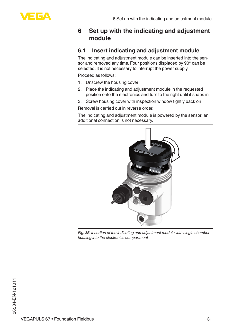 6 set up with the indicating and adjustment module, 1 insert indicating and adjustment module | VEGA VEGAPULS 67 (≥ 2.0.0 - ≥ 4.0.0) Foundation Fieldbus User Manual | Page 31 / 84