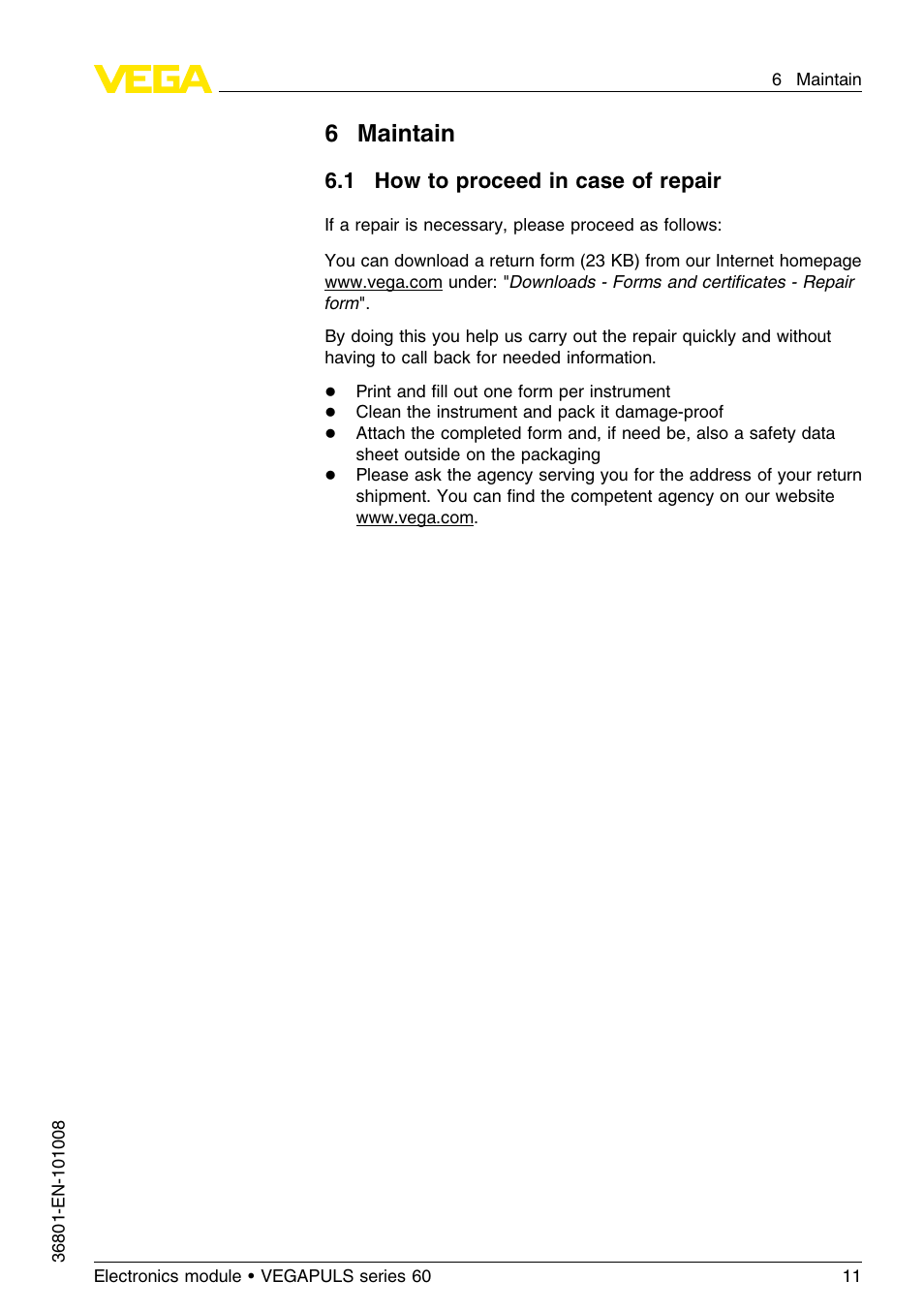 6 maintain, 1 how to proceed in case of repair, 6maintain | VEGA VEGAPULS series 60 Electronics module (≥ 2.0.0 - ≥ 4.0.0) User Manual | Page 11 / 16