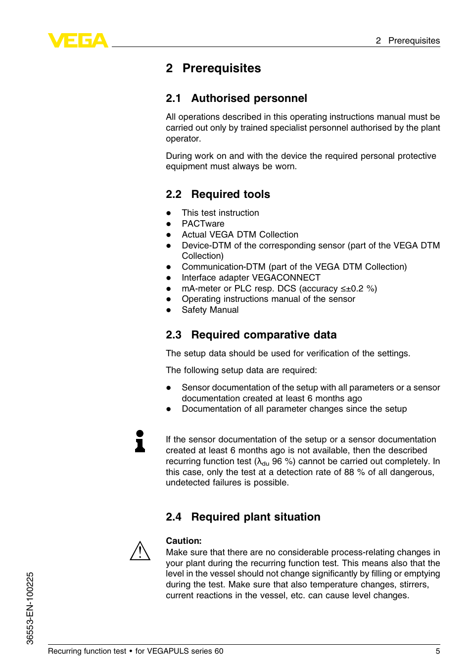 2 prerequisites, 1 authorised personnel, 2 required tools | 3 required comparative data, 4 required plant situation, 2prerequisites | VEGA VEGAPULS series 60 Recurring function test User Manual | Page 5 / 20