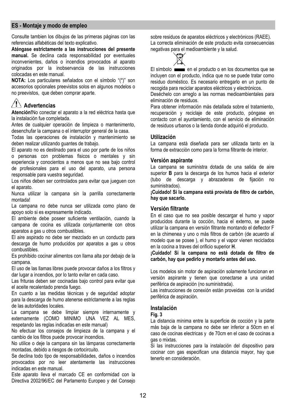 Es - montaje y modo de empleo, Advertencias, Utilización | Versión aspirante, Versión filtrante, Instalación | LADEN HCH 600 WH User Manual | Page 12 / 36