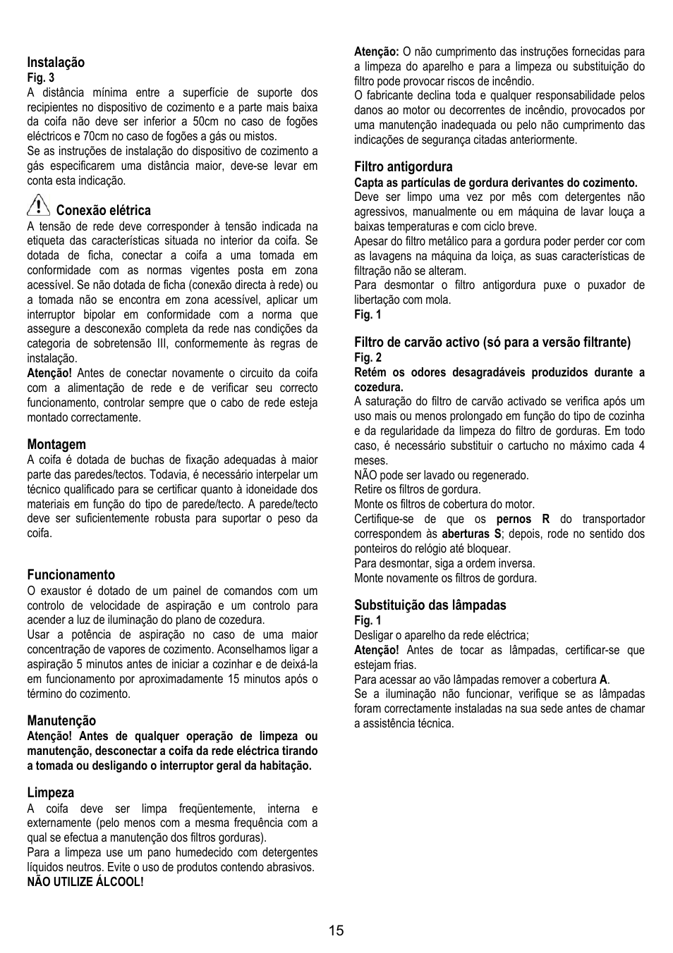 15 instalação, Conexão elétrica, Montagem | Funcionamento, Manutenção, Limpeza, Filtro antigordura, Substituição das lâmpadas | LADEN HCH 600 WH User Manual | Page 15 / 36
