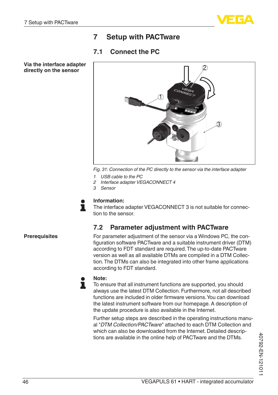 7 setup with pactware, 1 connect the pc, 2 parameter adjustment with pactware | VEGA VEGAPULS 61 (≥ 2.0.0 - ≥ 4.0.0) HART - integrated accumulator User Manual | Page 46 / 72