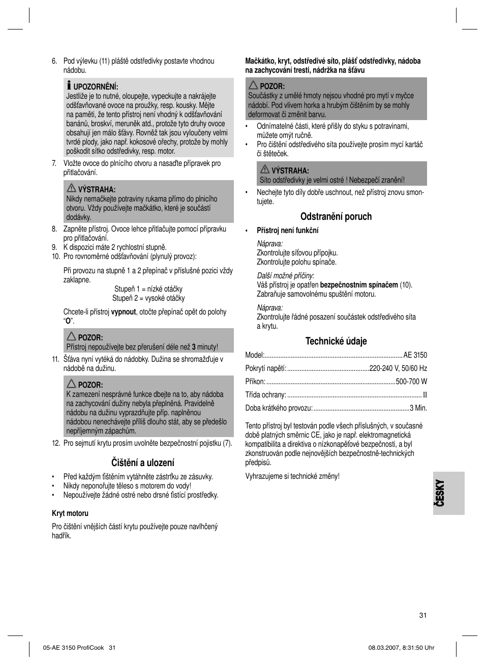 Čištění a ulození, Odstranění poruch, Technické údaje | CLATRONIC AE 3150 PROFI COOK User Manual | Page 31 / 42