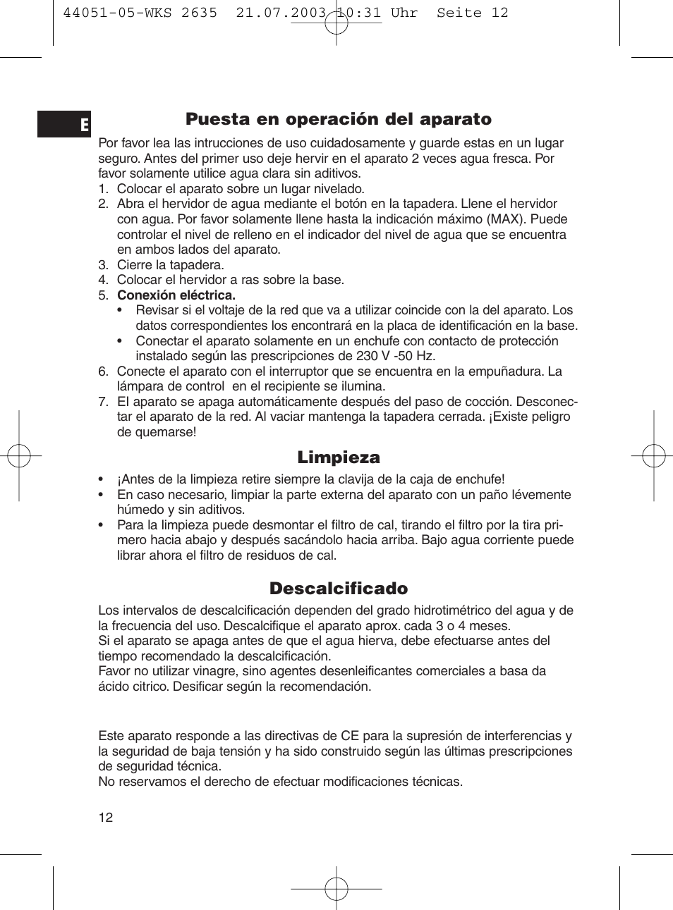 Puesta en operación del aparato, Limpieza, Descalcificado | CLATRONIC CB 1241 User Manual | Page 12 / 39