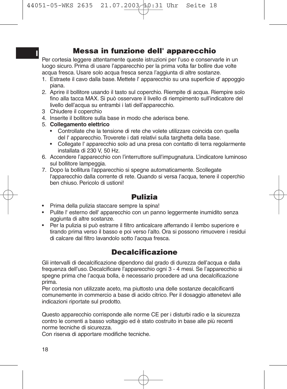 Messa in funzione dell' apparecchio, Pulizia, Decalcificazione | CLATRONIC CB 1241 User Manual | Page 18 / 39